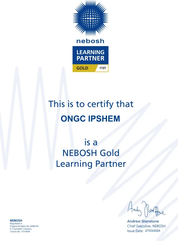 NEBOSH - ONGC IPSHEM , Advanced Training Institute